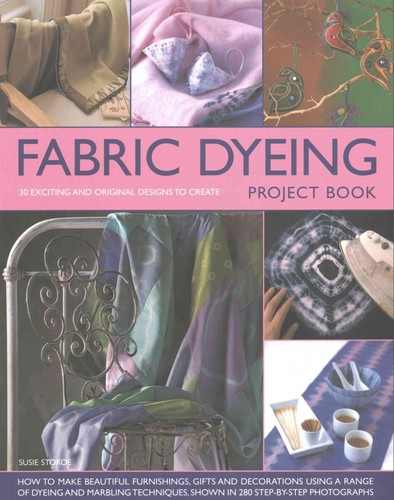 Fabric dyeing project book - project, by